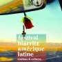 Affiche Festival de Biarritz - Amérique Latine